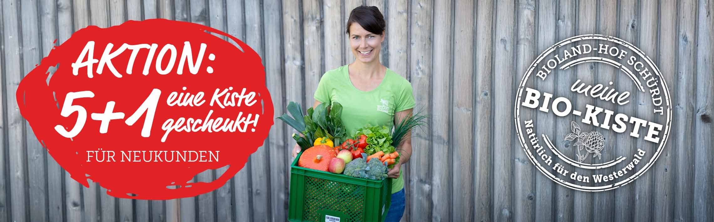 Schupperkiste Aktion 5+1 - Bioprodukte im Westerwald liefern lassen