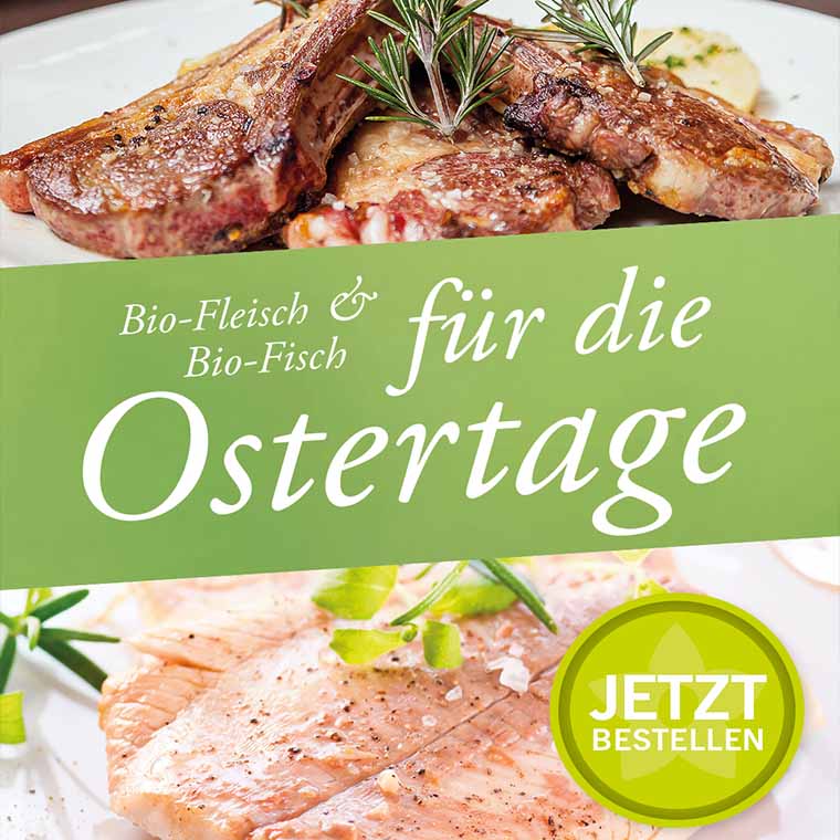 Bio-Fleisch und Bio-Fisch für Ostern online bestellen